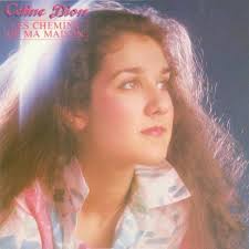 Celine Dion - Les Chemins De Ma Maison