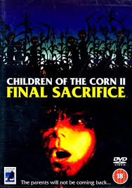 children of the corn ii the final sacrifice