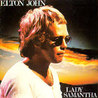 Elton John - Lady Samantha