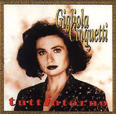 Gigliola Cinquetti - Tuttintorno