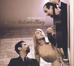 Peter, Paul & Mary - The Very Best Of Peter, Paul And Mary