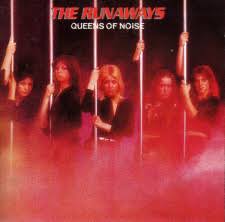 Runaways - Queens Of Noise