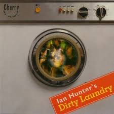 Ian Hunter - Dirty Laundry