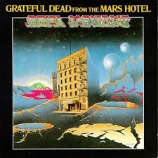 Grateful Dead - From The Mars Hotel