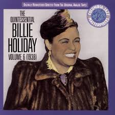 Billie Holiday - The Quintessential - Volume 1
