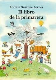 53. "El libro de la primavera" de Rotraut Susanne Berner