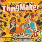 Various Artists - Thingmaker