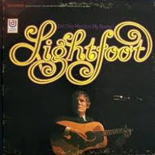 Gordon Lightfoot - Did She Mention My Name