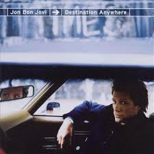 destination anywhere jon bon jovi