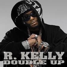 R. Kelly - Double Up