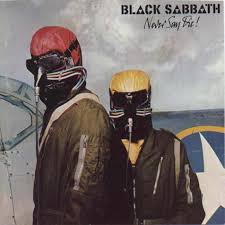 Black Sabbath - Never Say Die