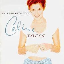 Celine Dion - Falling Into You
