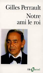 roi” de Gilles Perrault,