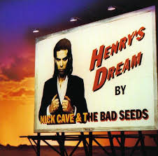 Nick Cave And The Bad Seeds - Henry's Dream