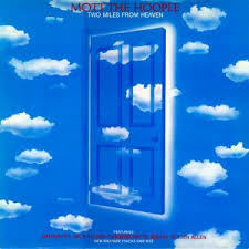 Mott The Hoople - Two Miles From Heaven