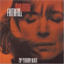 Marianne Faithfull - 20th Century Blues