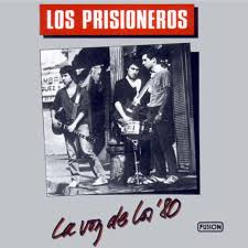 Los Prisioneros - La Voz De Los 80