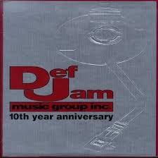 Various Artists - Def Jam Music Group Inc. - 10th Year Anniversary