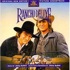 Jimmy Buffett - Rancho Deluxe Original Motion Picture Soundtrack