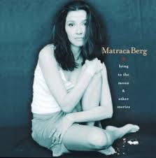 Matraca Berg - Along For The Ride