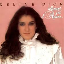 Celine Dion - Tellement J'ai D'amour