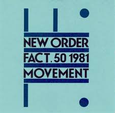New Order - Movement