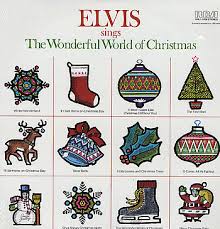 Elvis Presley - The Wonderful World Of Christmas