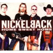 Nickelback - Home Sweet Home