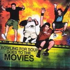 Bowling For Soup - Bowling For Soup Goes To The Movies