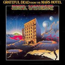 Grateful Dead - From The Mars Hotel