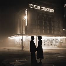The Cribs - Men's Needs, Women's Needs, Whatever