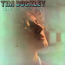 tim buckley blue afternoon