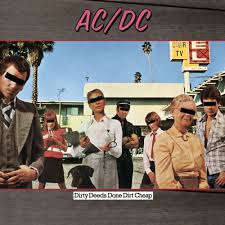 AC-DC - Dirty Deeds Done Dirt Cheap