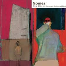 Gomez - Bring It On