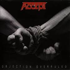 Accept - Objection Overruled