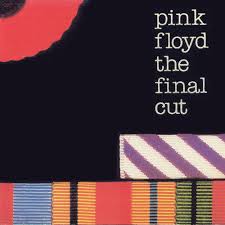 Pink Floyd - The Final Cutting