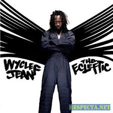 Wyclef Jean - However You Want It