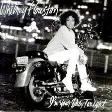 Whitney Houston - I'm Your Baby Tonight