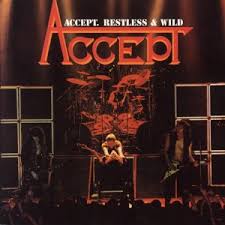 Accept - Restless & Wild
