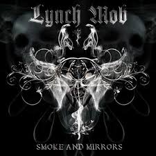 smoke and mirrors lynch mob
