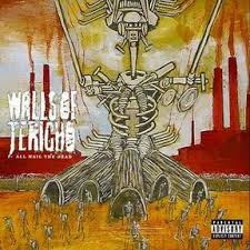 Walls Of Jericho - All Hail The Dead