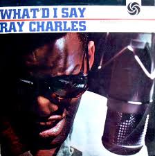 Ray Charles - What'd I Say