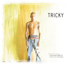 Tricky - Vulnerable