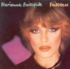 Marianne Faithfull - Faithless