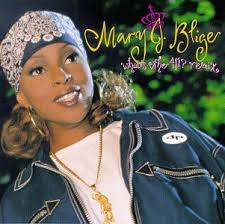 Mary J Blige - What's The 411?