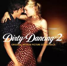 Soundtracks - Dirty Dancing : Havana Nights