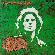 Gilbert O'sullivan - I'm A Writer Not A Fighter