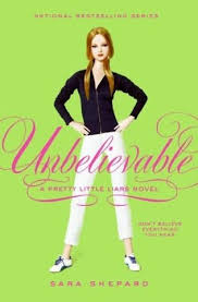 unbelievable sara shepard