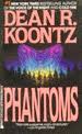phantoms by dean koontz