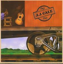 J. J. Cale - Okie